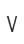 V