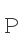 P