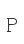 P