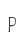 p