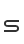 s