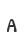 a