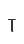 T