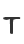 T