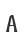 A