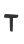 T