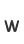 w