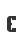 E