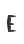 E