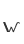 w