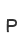 P