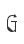 G