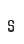 s