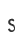 s