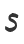 S