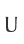 U