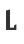 L