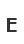 E