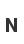 N