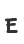 E