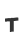 T