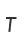 T