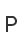 P