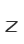 Z