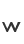 w