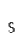 s