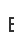 e