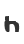 h