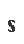 S