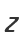 Z