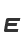 E