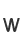 W