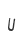 U