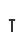 T