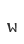 w