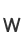 W