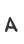 A