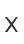 X