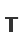 T