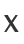 X