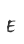 E