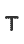 T