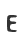 E