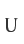 U