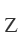 Z