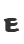 E